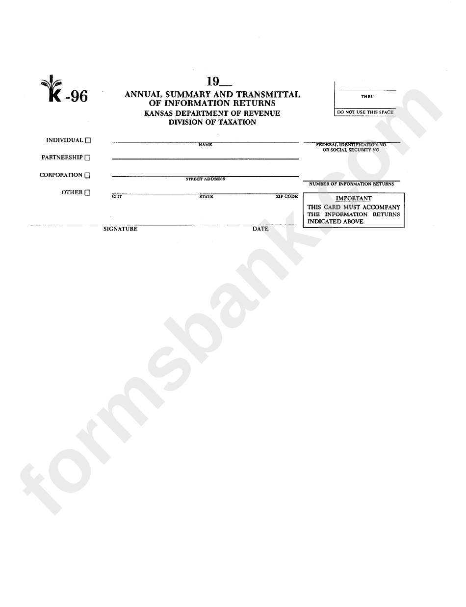 Form K-96 - Annual Summary And Transmittal Of Information Returns