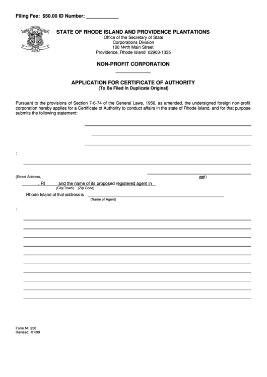 Fillable Form 250 - Non-Profit Corporation Application For Certificate Of Authority - Rhode Island Secretary Of State - 1999 Printable pdf