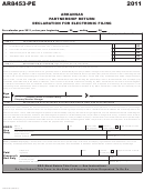 Form Ar8453-pe - Arkansas Partnership Return Declaration For Electronic Filing - 2011