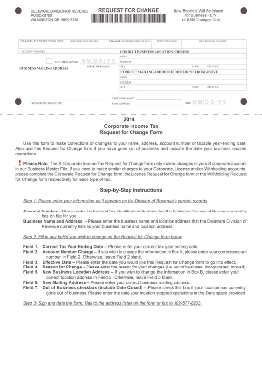 Corporate Income Tax - Request For Change - Delaware Division Of Revenue Form 2014 Printable pdf