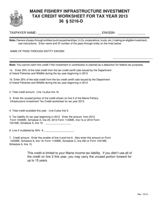 Form 36 M.r.s. 5216-D - Maine Fishery Infrastructure Investment Tax Credit Worksheet For Tax Year 2013 Printable pdf