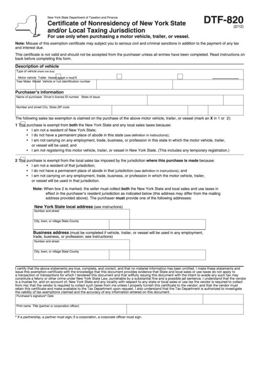 Form Dtf-820 - Certificate Of Nonresidency Of New York State And/or Local Taxing Jurisdiction - 2012 Printable pdf