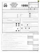Form 20 - Oregon Corporation Excise Tax Return - 1999
