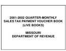 Quarter-monthly Sales Tax Payment Voucher Book - 2001-2002