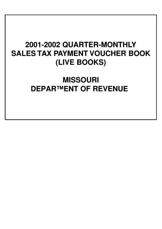 Quarter-Monthly Sales Tax Payment Voucher Book - 2001-2002 Printable pdf