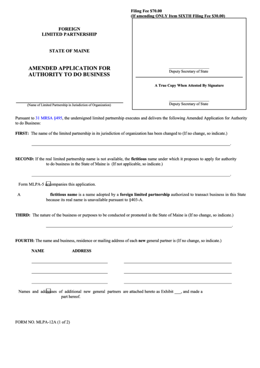 Fillable Form Mlpa-12a - Amended Application For Authority To Do Business - Maine Secretary Of State Printable pdf