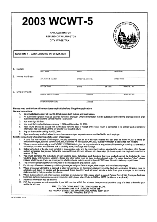 Form Wcwt-5 - Application For Refund Of Wilmington City Wage Tax - 2003 Printable pdf