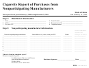 Form 70-019a - Cigarette Report Of Purchases From Nonparticipating Manufacturers