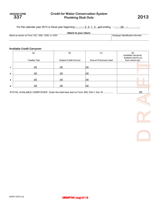 Form 337 Draft - Credit For Water Conservation System Plumbing Stub Outs 2013 - State Of Arizona Printable pdf