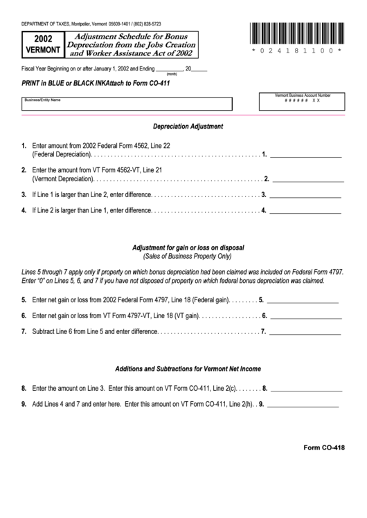 Form Co-418 - Adjustment Schedule For Bonus Depreciation From The Jobs Creation And Worker Assistance Act Of 2002 - State Of Vermont Printable pdf