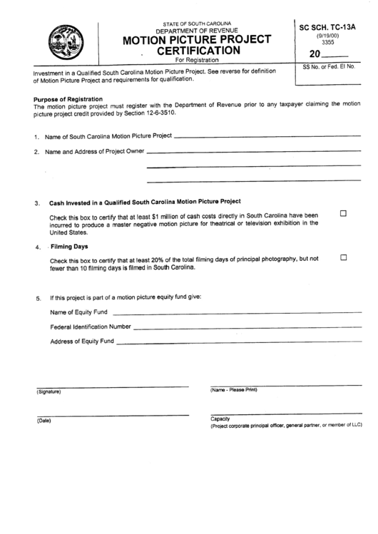 Form Sc Sch/tc-13a - Motion Picture Project Certification For Registration - State Of South Caalifornia Department Of Revenue - 2000 Printable pdf