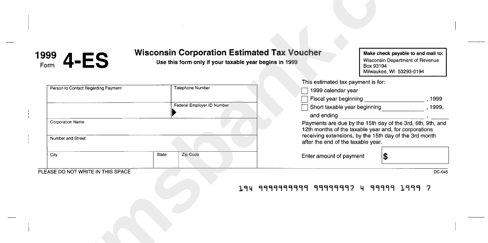 Form 4-Es - Wisconsin Corporation Estimated Tax Voucher - 1999