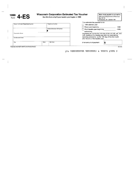 Fillable Form 4-Es - Wisconsin Corporation Estimated Tax Voucher - 1999 Printable pdf
