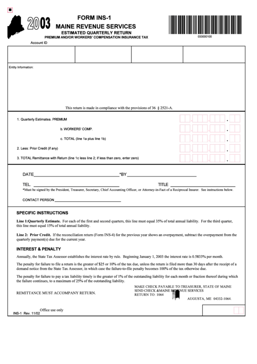 Form Ins-1 - Estimated Quarterly Return Premium And/or Worker