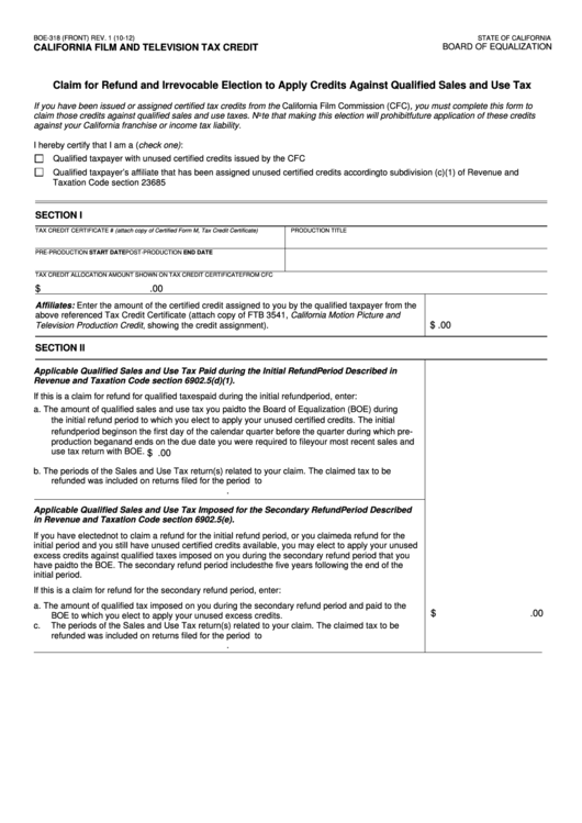 Fillable Form Boe-318 - Claim For Refund And Irrevocable Election To Apply Credits Against Qualified Sales And Use Tax - 2012 Printable pdf