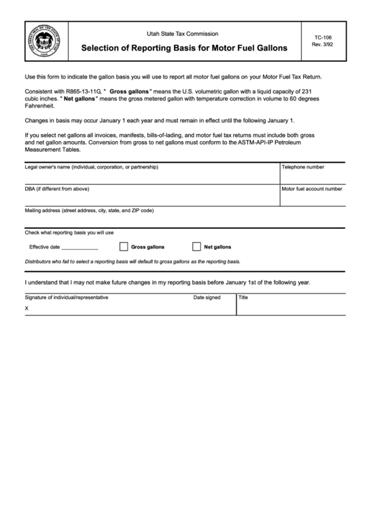 Form Tc-106 - Selection Of Reporting Basis For Motor Fuel Gallons - Utah State Tax Commission Printable pdf