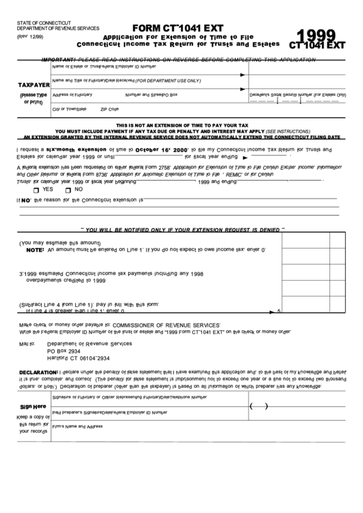 Form Ct-1041 Ext - Application For Extension Of Time To File Connecticut Income Tax Return For Trusts And Estates - 1999 Printable pdf