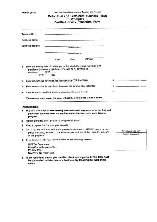 Fillable Form Pr-692 - Motor Fuel And Petroleum Business Taxes Promptax Certified Check Transmittal 1992 Printable pdf