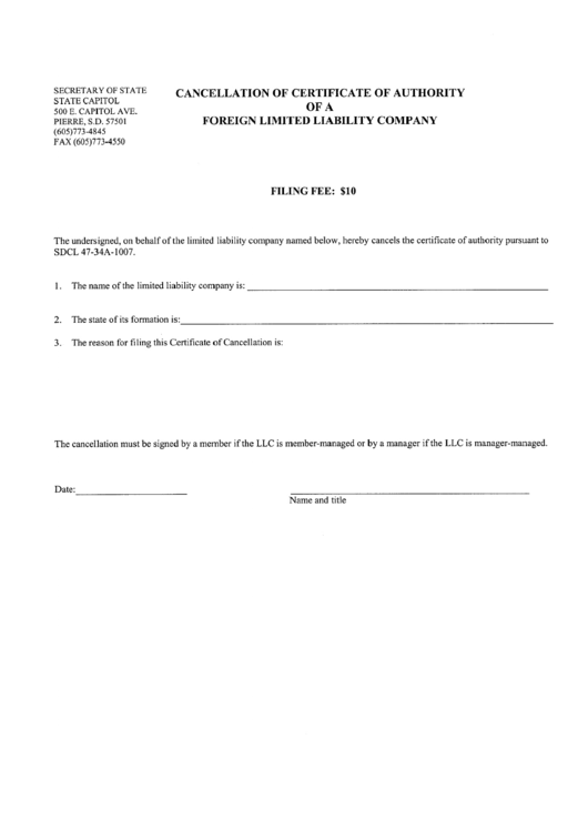 Cancellation Of Certificate Of Authority Of A Foreign Limited Liability Company - South Dakota Secretary Of State Printable pdf