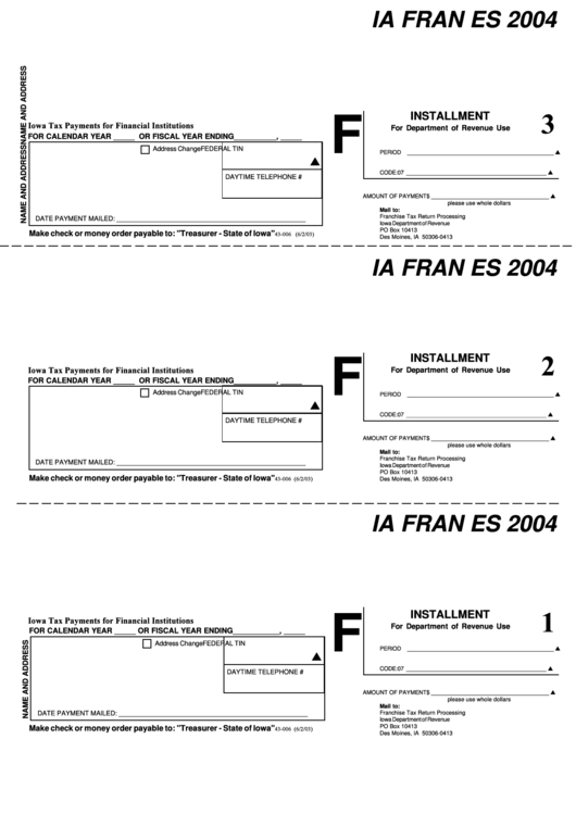 Form Ia Fran Es - Iowa Tax Payments For Financial Institutions - 2004 Printable pdf