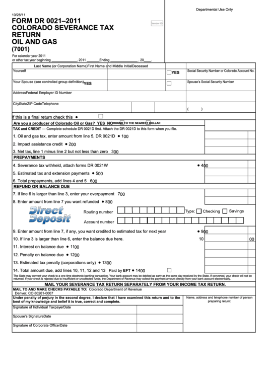 Form Dr 0021 - Colorado Severance Tax Return Oil And Gas - 2011 Printable pdf