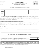 Form Ct-709 Ext - Application For Extension Of Time To File Connecticut Gift Tax Return - 2002