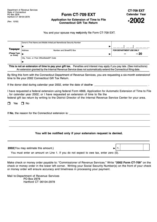 Form Ct-709 Ext - Application For Extension Of Time To File Connecticut Gift Tax Return - 2002 Printable pdf