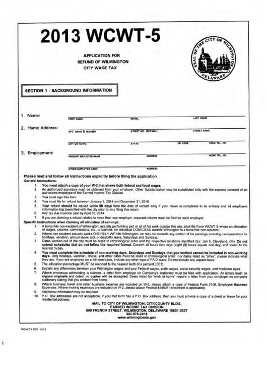 Form Wcwt-5 - Application For Refund Of Wilmington City Wage Tax - 2013 Printable pdf
