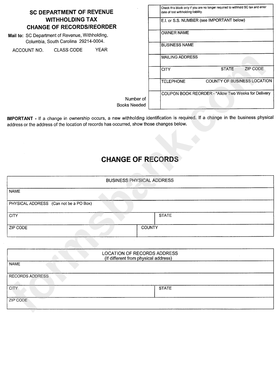 Withholding Tax Change Of Records/reorder - South Carolina Department Of Revenue