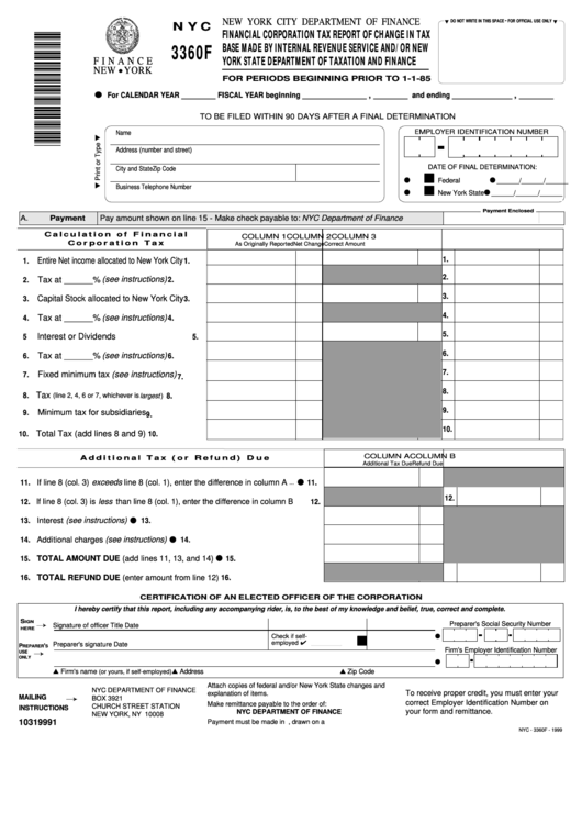 Form Nyc-3360f - Financial Corporation Tax Report Of Change In Tax Base Made By Internal Revenue Service And/or New York State Department Of Taxation And Finance Printable pdf