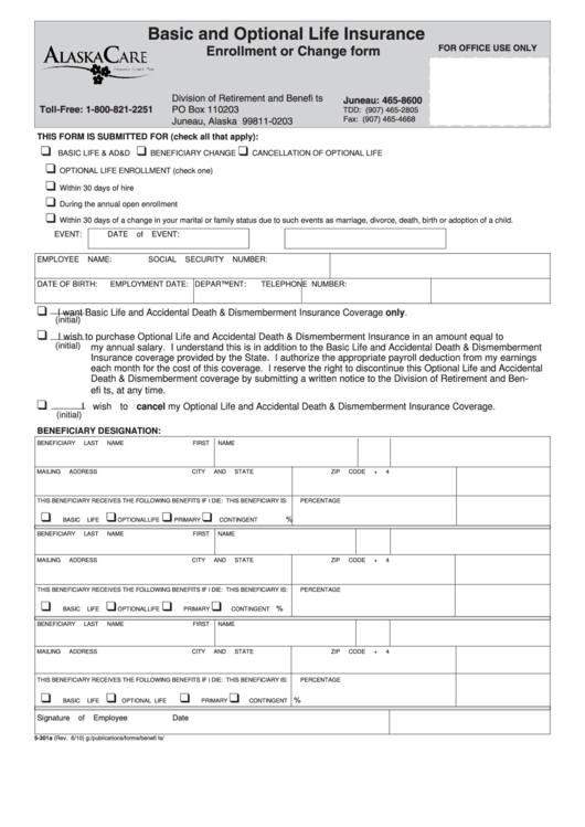 Fillable Form 5-301a - Basic And Optional Life Insurance Enrollment Or Change - Alaska Department Of Administration Printable pdf