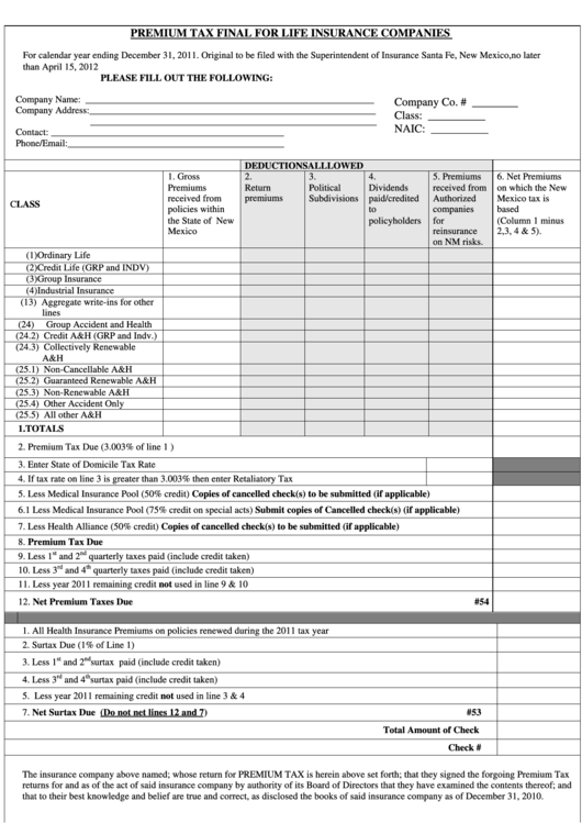Fillable Form 300 - Remium Tax Final For Life Insurance Companies - 2011 Printable pdf