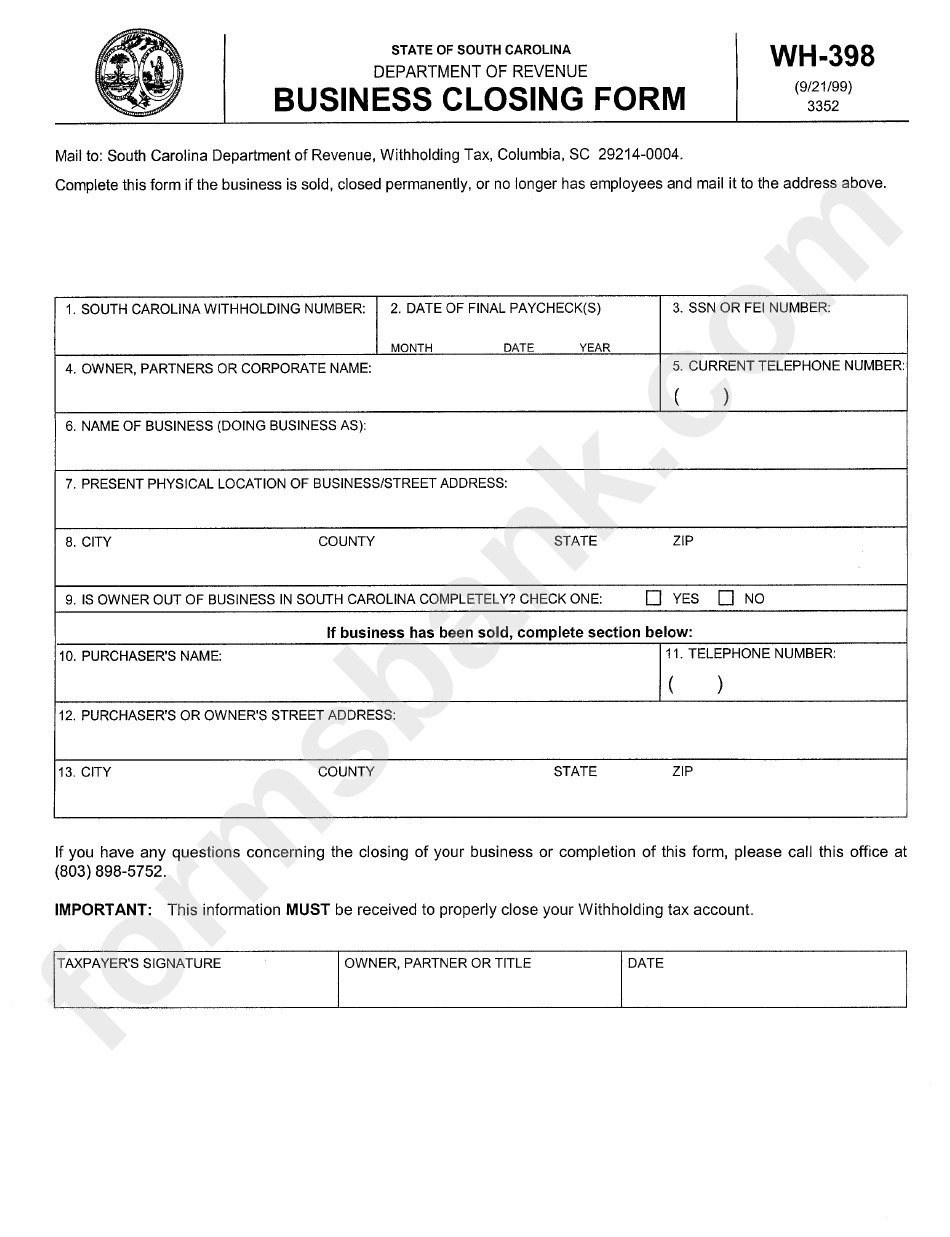 Form Wh-398 - Business Closing Form - South Carolina Department Of Revenue