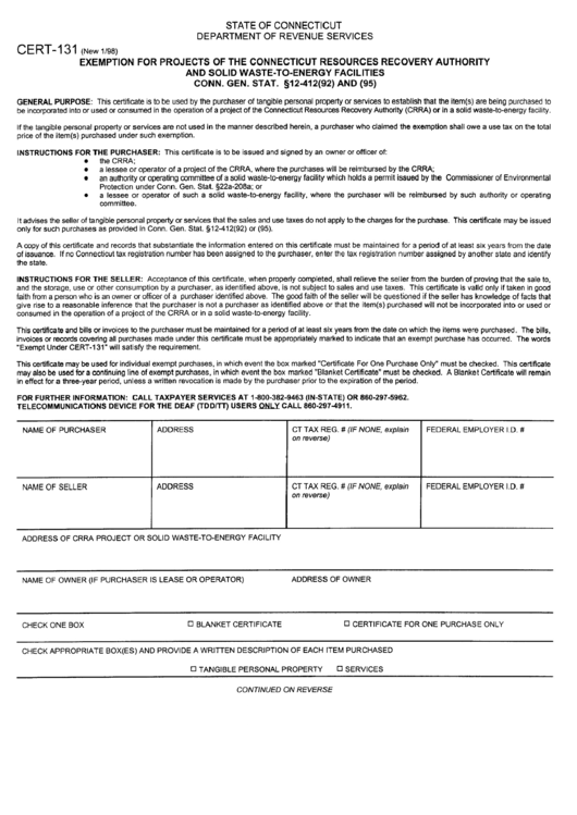 Fillable Form Cert-131 - Exemption For Projects Of The Connecticut Resources Recovery Authority And Solis Waste-To-Energy Facilities Printable pdf