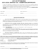 Local Service Tax - Exemption Certificate - City Of Pittsburgh - 2012 Printable pdf