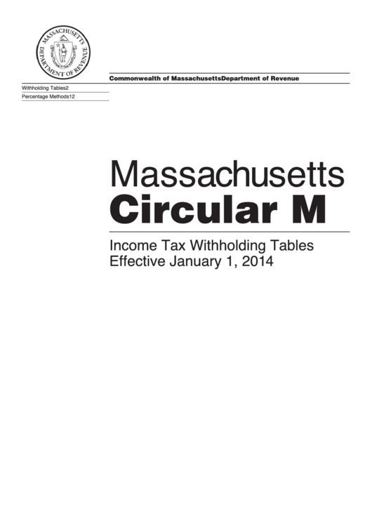 Massachusetts Circular M Income Tax Withholding Tables Effective January 1, 2014 Printable pdf