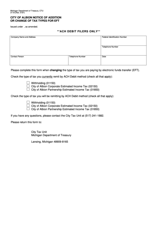 Form 3118 - City Of Albion Notice Of Addition Or Change Of Tax Types For Eft Printable pdf