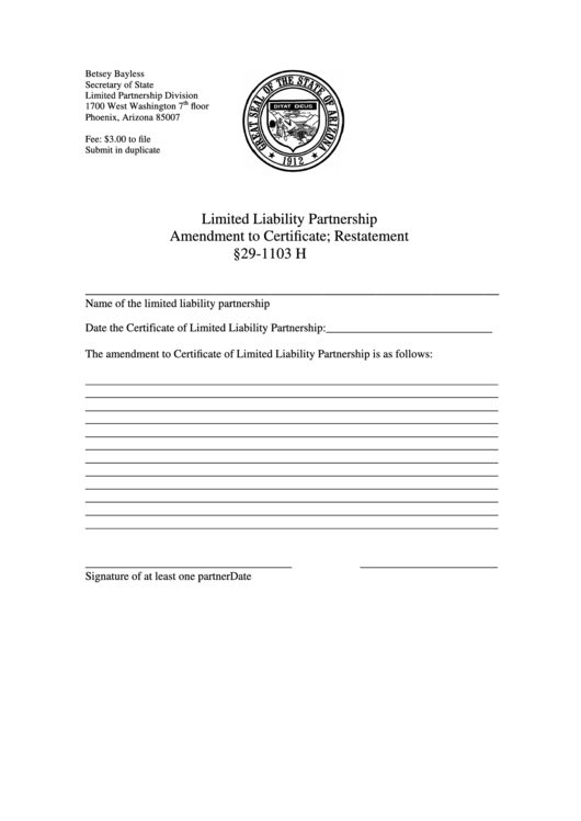 Fillable Limited Liability Partnership Amendment To Certificate - Arizona Secretary Of State Form Printable pdf