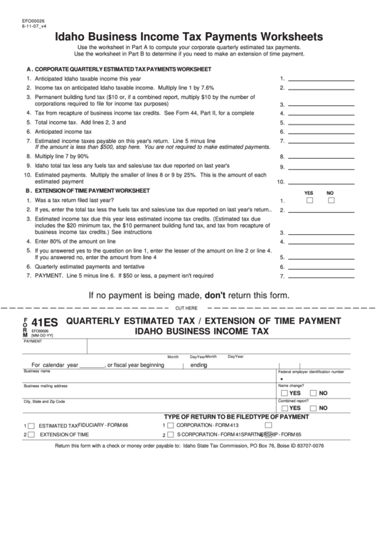 Form Efo00026 Draft - Idaho Business Income Tax Payments Worksheets/form 41es Draft - Quarterly Estimated Tax / Extension Of Time Payment Idaho Business Income Tax Printable pdf