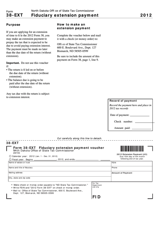 Form 38-Ext - Fiduciary Extension Payment - 2012 Printable pdf