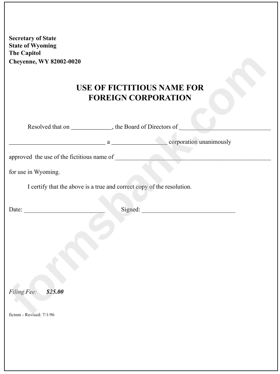 Use Of Fictitious Name For Foreign Corporation - Wyoming Secretary Of State - 1996