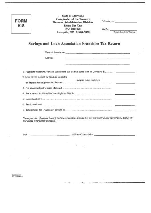 Form K-8 - Savings And Loan Association Franchise Tax Return - Maryland Comptroller Of The Treasury Printable pdf