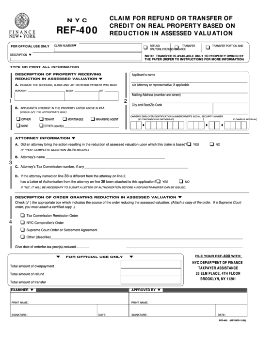 Form Nyc Ref-400 - Claim For Refund Or Transfer Of Credit On Real Property Based On Reduction In Assessed Valuation - 1999 Printable pdf