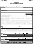 Fillable Form Ar8453-C - Arkansas Corporation Income Tax - Declaration For Electronic Filing - 2015 Printable pdf