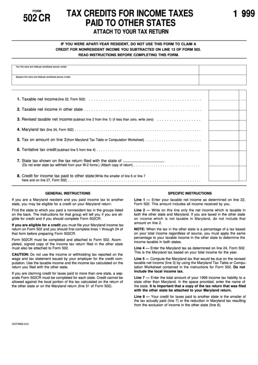Form 502 Cr - Tax Credits For Income Taxes Paid To Other States - 1999 Printable pdf