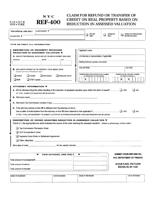 Fillable Form Nyc Ref-400 - Claim For Refund Or Transfer Of Credit On Real Property Based On Reduction In Asssessed Valuation Printable pdf