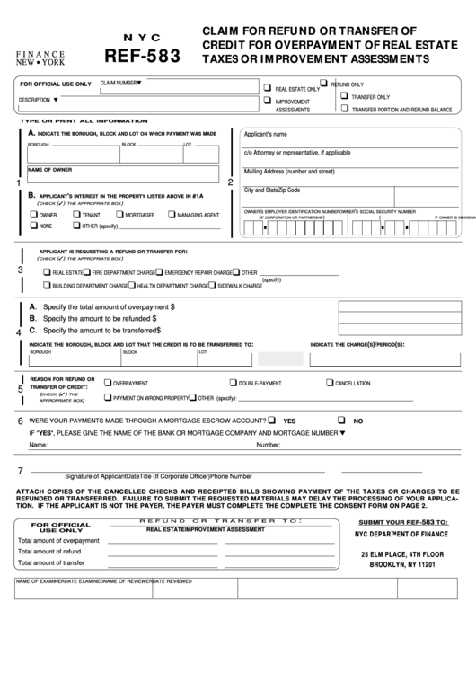 Fillable Form Nyc Ref-583 - Claim For Refund Or Transfer Of Credit For Overpayment Of Real Estate Taxes Or Improvement Assessments Printable pdf