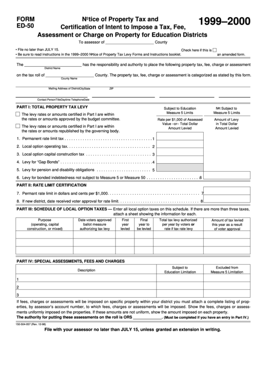 Form Ed-50 - Notice Of Property Tax And Certification Of Intent To Impose A Tax, Fee, Assessment Or Charge On Property For Education Districts - 1999-2000 Printable pdf