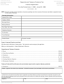 Form 04-520 - Cigarette And Tobacco Products Tax License Application