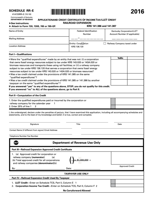 Form 41a720rr-E - Schedule Rr-E - Application And Credit Certificate Of Income Tax/llet Credit Railroad Expansion - 2016 Printable pdf